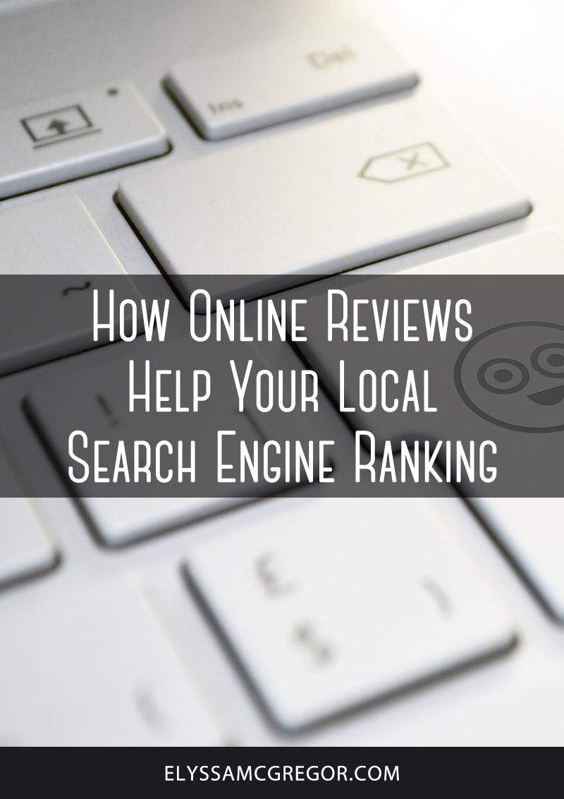 How online reviews help your local search engine ranking