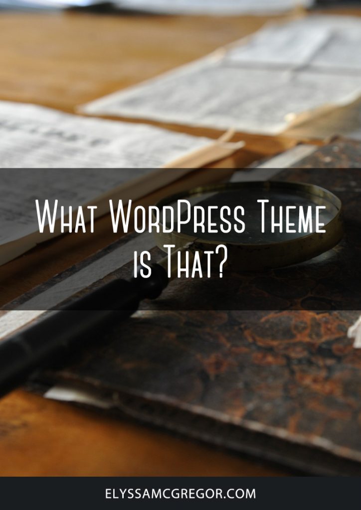 What WordPress Theme is That?